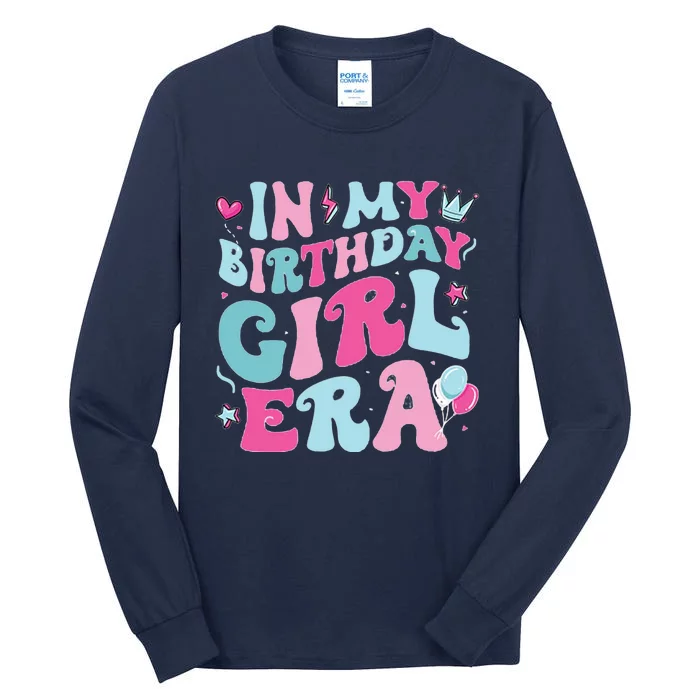 In My Birthday Girl Era Tall Long Sleeve T-Shirt