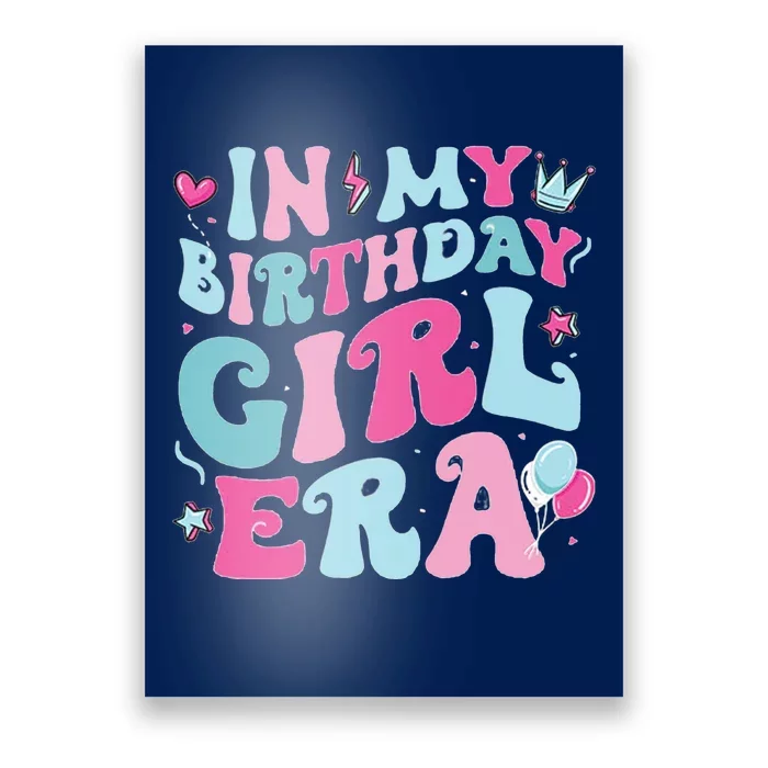 In My Birthday Girl Era Poster