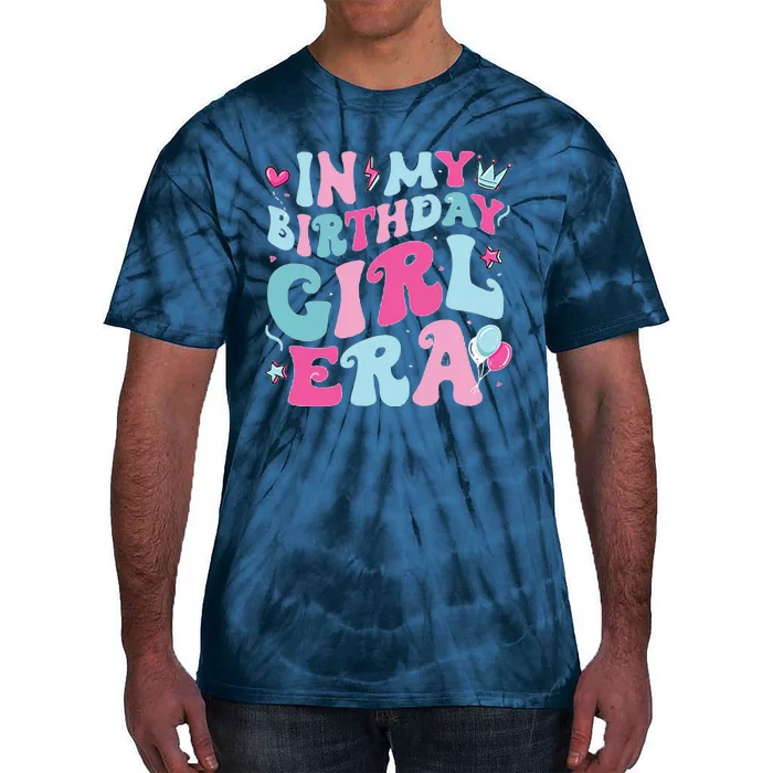 In My Birthday Girl Era Tie-Dye T-Shirt