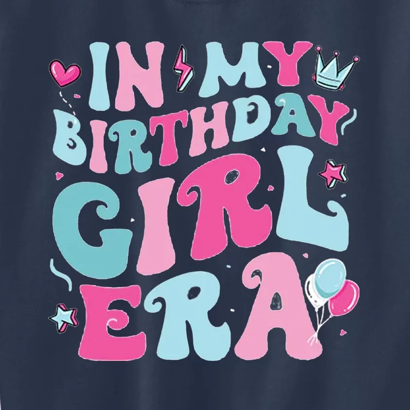 In My Birthday Girl Era Kids Sweatshirt