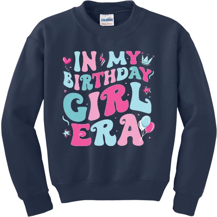 In My Birthday Girl Era Kids Sweatshirt