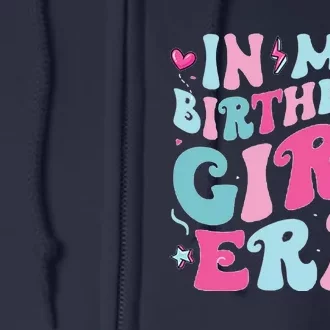 In My Birthday Girl Era Full Zip Hoodie