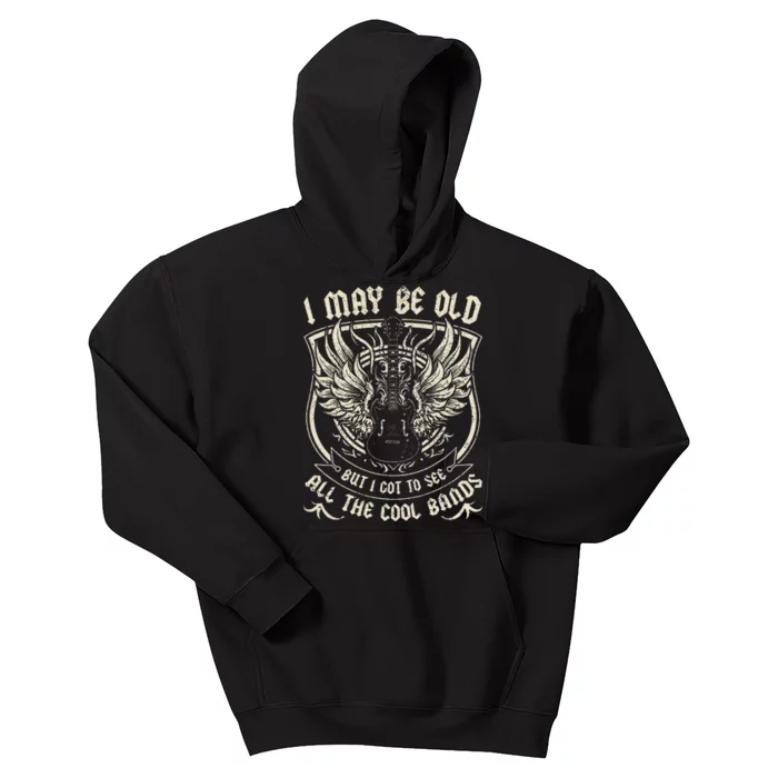 I May Be Old But I Got To See All The Cool Bands Men Concert Kids Hoodie