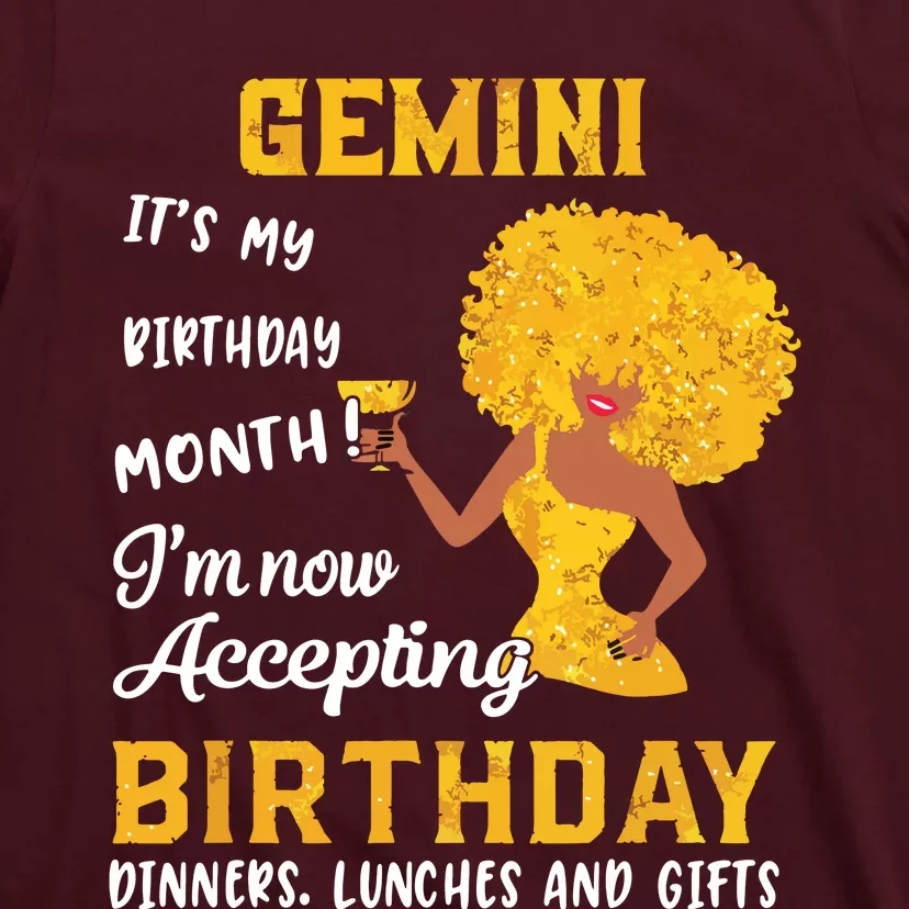 Its My Birthday Black Women Gemini May June Gifts T-Shirt