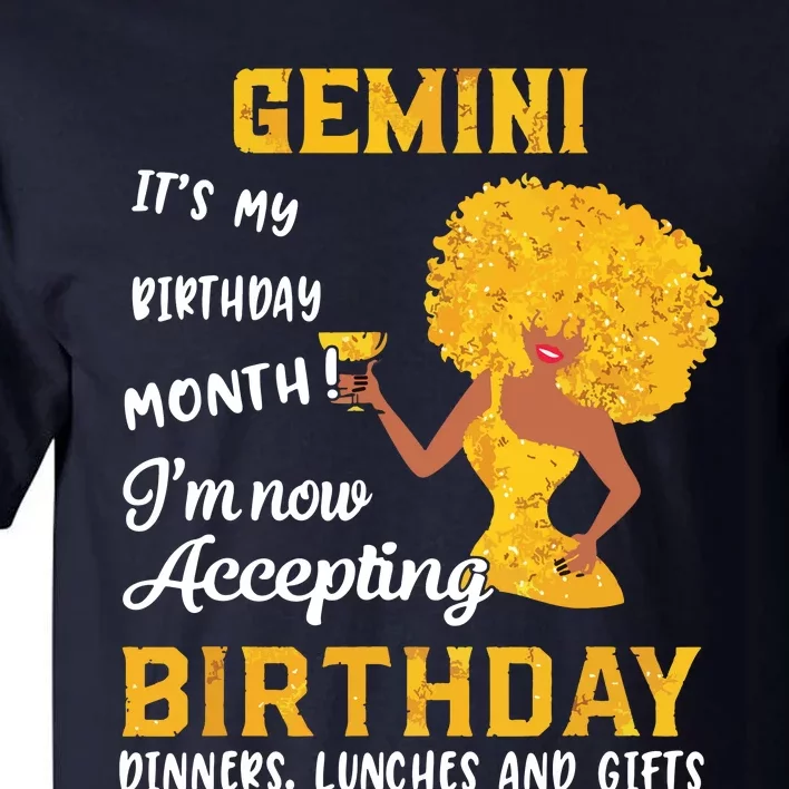 Its My Birthday Black Women Gemini May June Gifts Tall T-Shirt