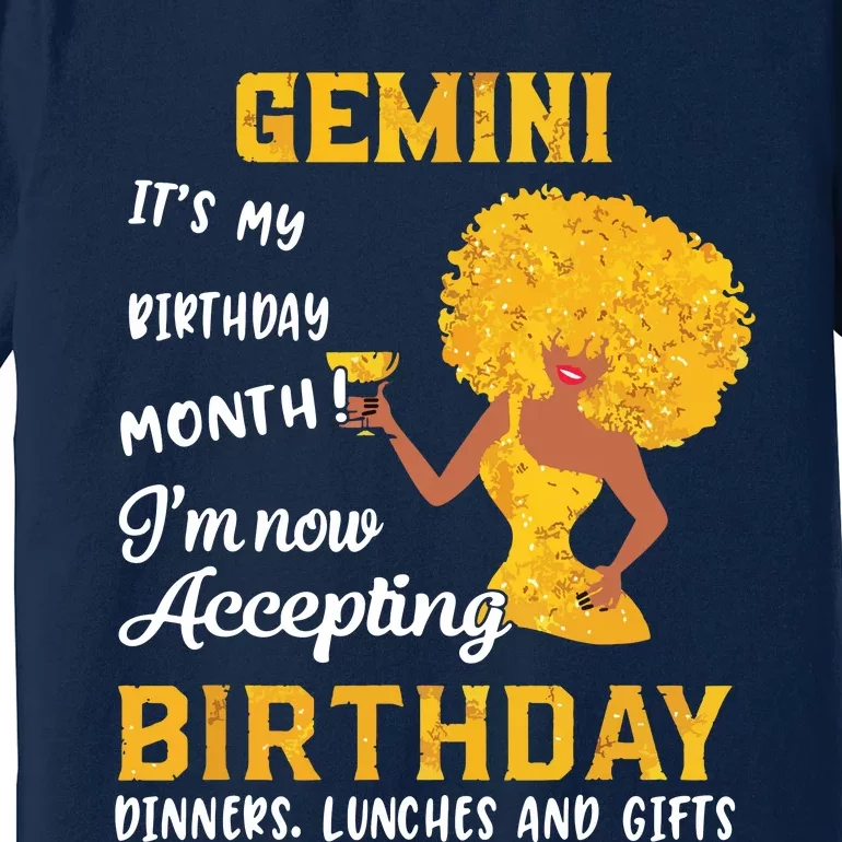 Its My Birthday Black Women Gemini May June Gifts Premium T-Shirt