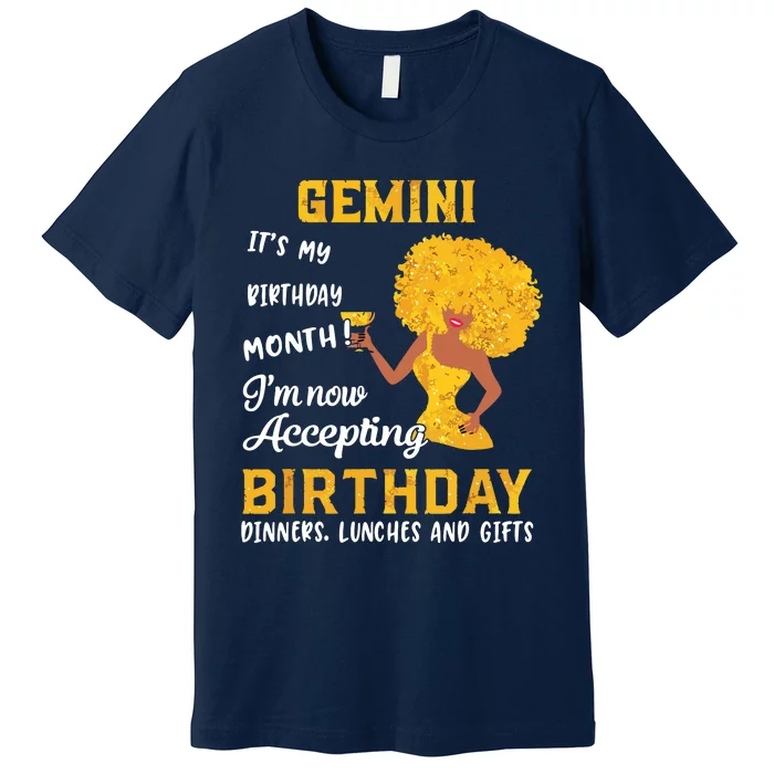 Its My Birthday Black Women Gemini May June Gifts Premium T-Shirt