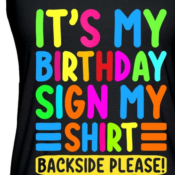 Its My Birthday Sign My Backside Please Funny Birthday Ladies Essential