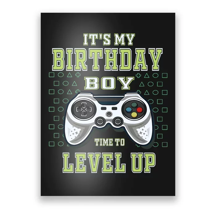 Its My Birthday Boy Time To Level Up Video Game Poster