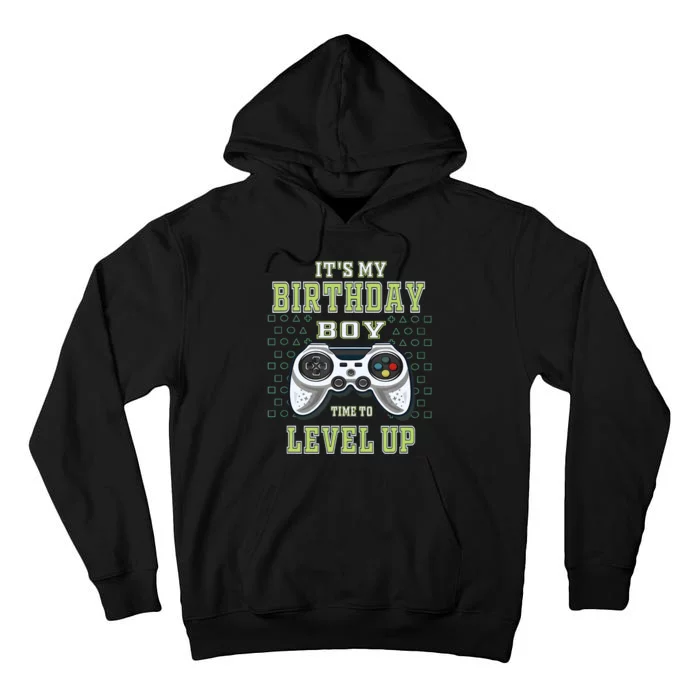 Its My Birthday Boy Time To Level Up Video Game Tall Hoodie