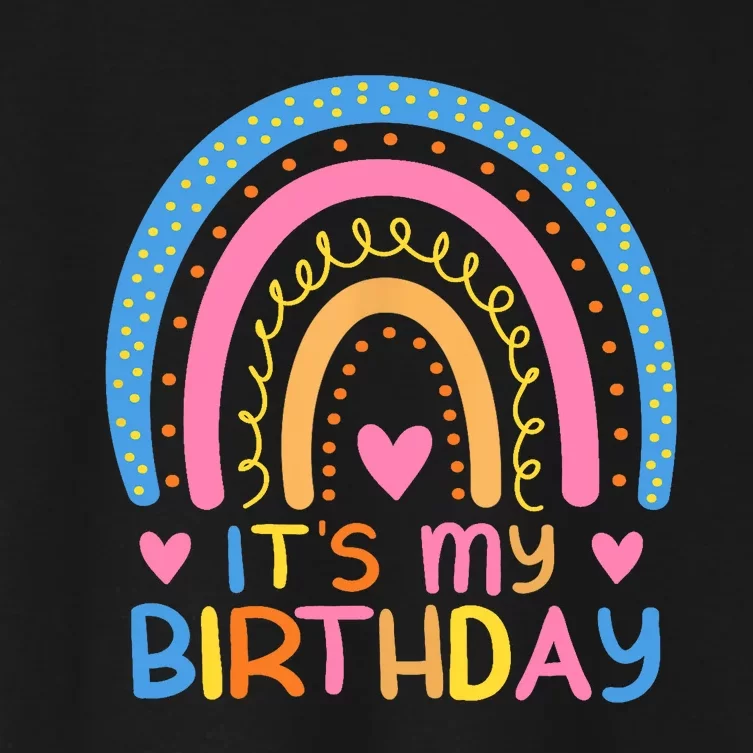 IT’S MY BIRTHDAY RAINBOW for Wo Teens Girl Gift Women's Crop Top Tee