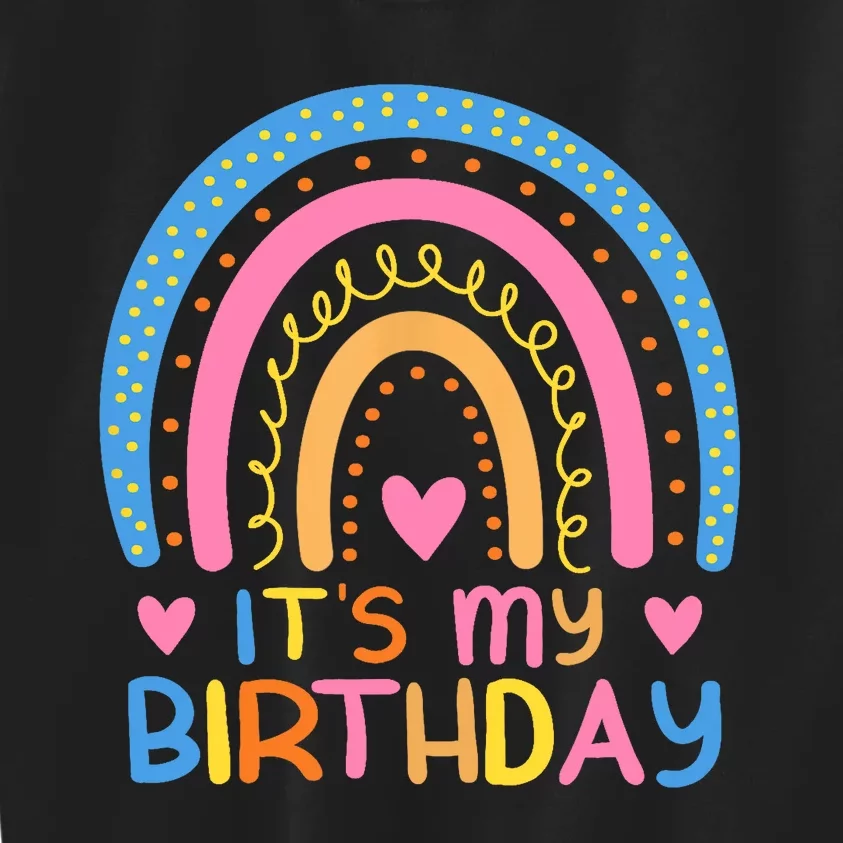 IT’S MY BIRTHDAY RAINBOW for Wo Teens Girl Gift Kids Sweatshirt