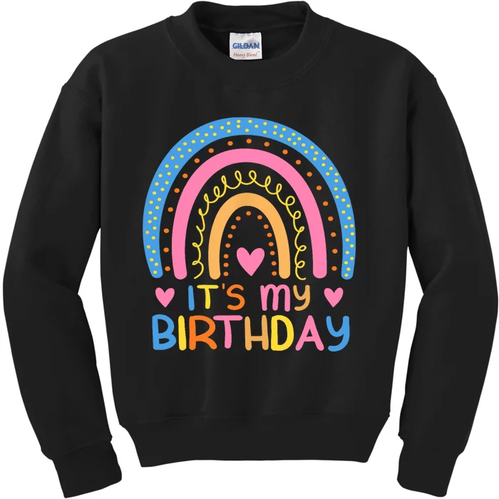 IT’S MY BIRTHDAY RAINBOW for Wo Teens Girl Gift Kids Sweatshirt