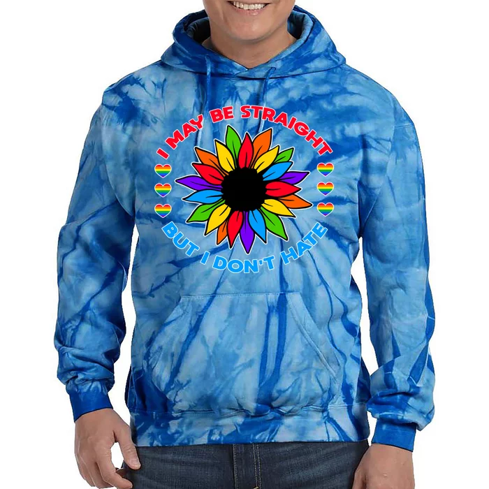 I May Be Straight But I Dont Hate Lgbt Pride Gift Tie Dye Hoodie