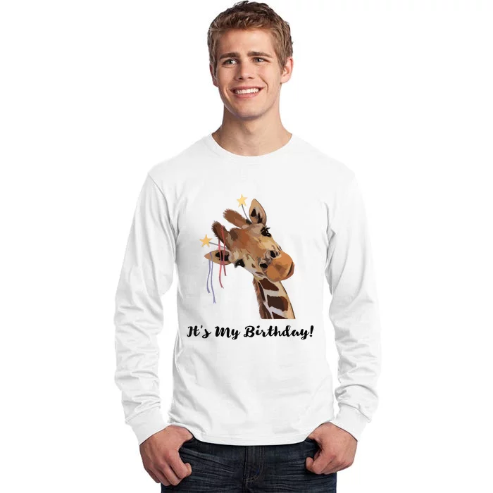 It's My Birthday Good Time Giraffe Party Animal Tall Long Sleeve T-Shirt