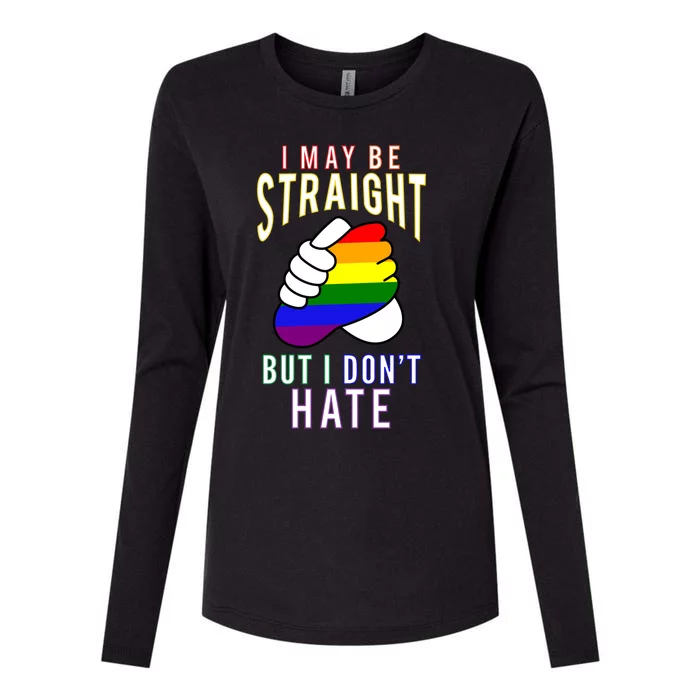 I May Be Straight But I Dont Hate Gay Friendly Cool Gift Womens Cotton Relaxed Long Sleeve T-Shirt