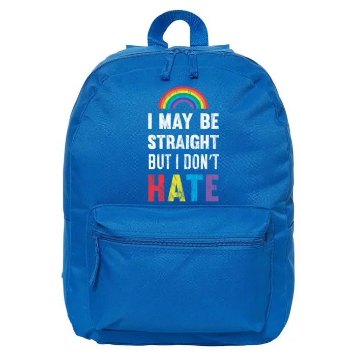 I May Be Straight But I Dont Hate Lgbt Support Great Gift 16 in Basic Backpack