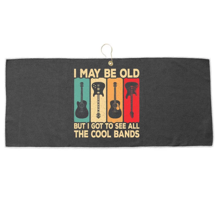 I May Be Old But I Got To See All The Cool Bands Guitar Large Microfiber Waffle Golf Towel