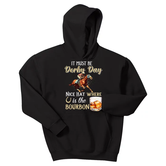 ItS Must Be Derby Day Bourbon Horse Racing Kids Hoodie