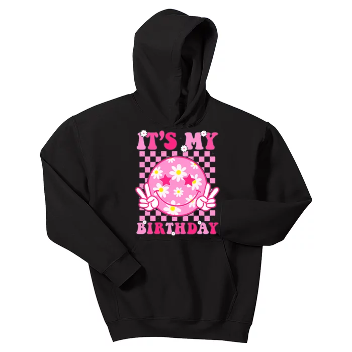 Its My Birthday Groovy Birthday Smile Face Girl Women Kids Hoodie