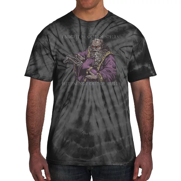 I Might Be Out Of Spells But IM Not Out Of Shells Tie-Dye T-Shirt