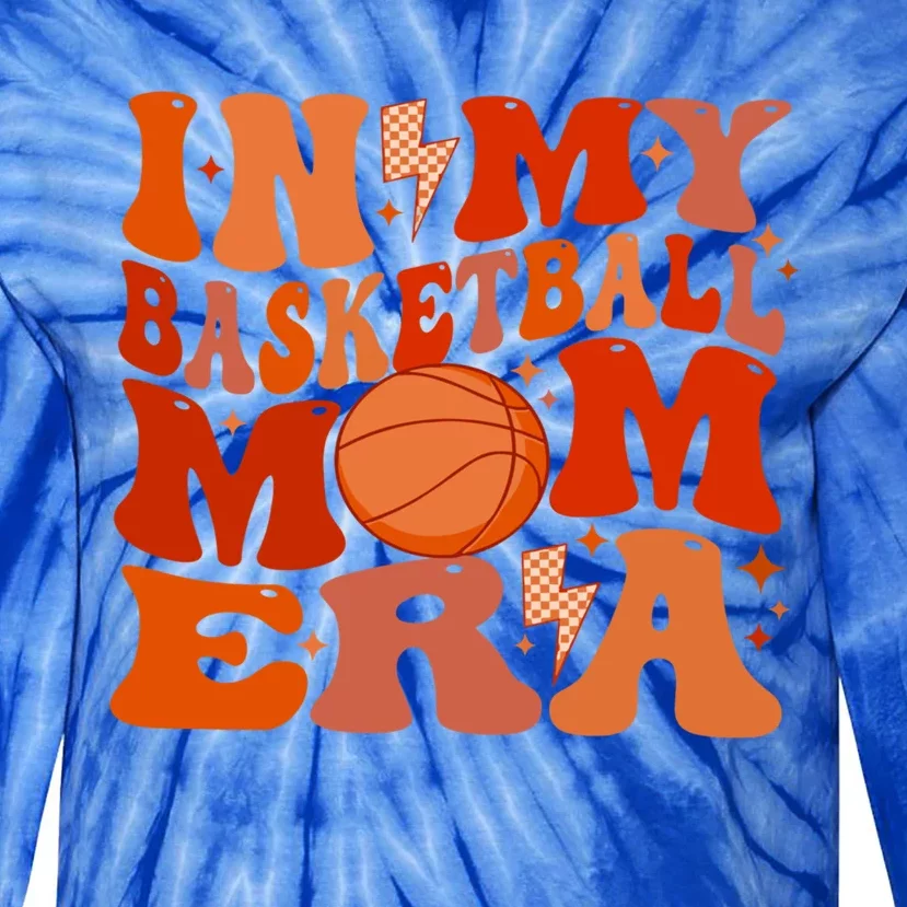 In My Basketball Mom Era Basketball Lover Mom Basketball Gift Tie-Dye Long Sleeve Shirt