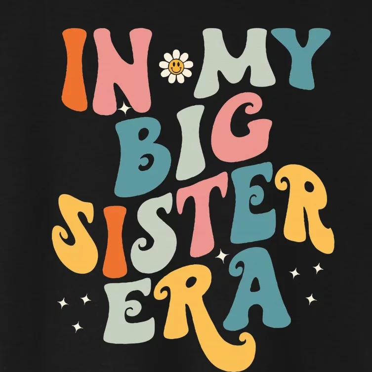 In My Big Sis Era Baby Big Sister Women's Crop Top Tee