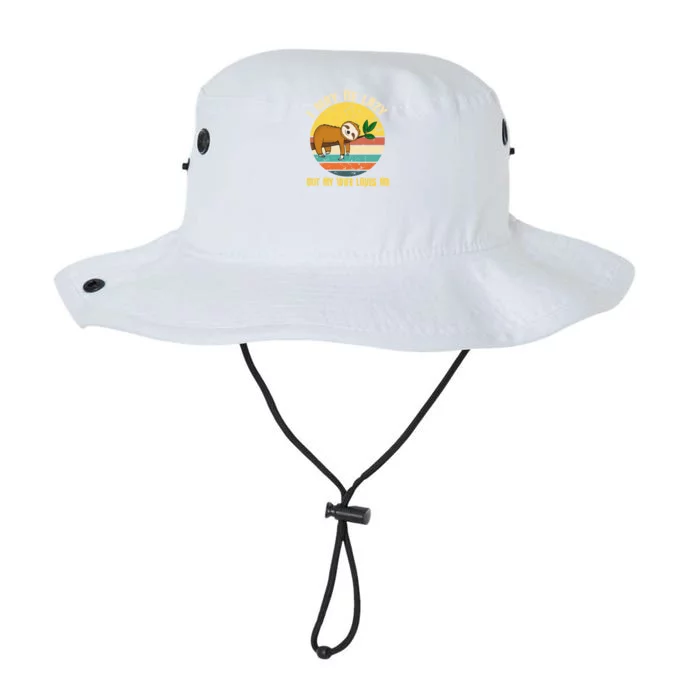 I May Be Lazy But My Wife Loves Me Cool Gift Legacy Cool Fit Booney Bucket Hat