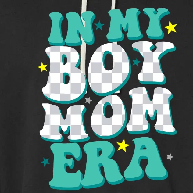 In My Boy Era Cute Mom Garment-Dyed Fleece Hoodie