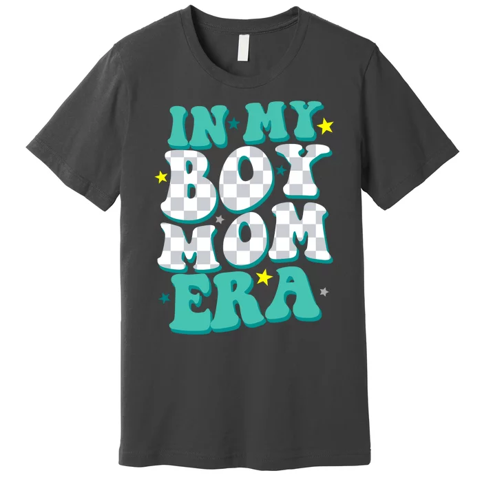 In My Boy Era Cute Mom Premium T-Shirt