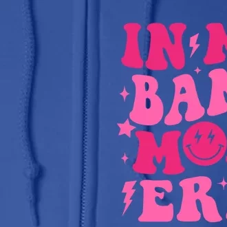 In My Band Mom Era Trendy Band Mom Life Gift Full Zip Hoodie