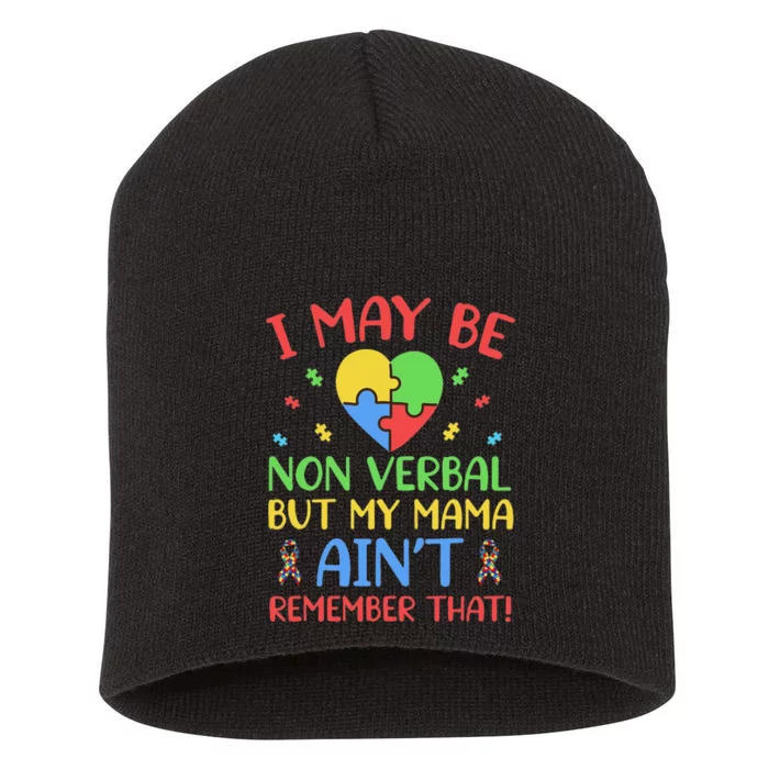 i may be non-verbal autism awareness mom puzzle ribbon cute Short Acrylic Beanie