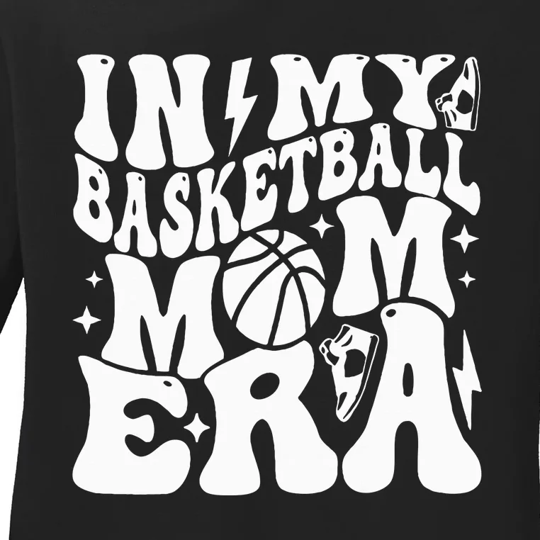 In My Basketball Mom Era Mother’s Day Ladies Long Sleeve Shirt