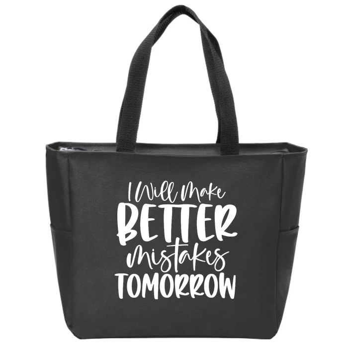 IWill Make Better Zip Tote Bag