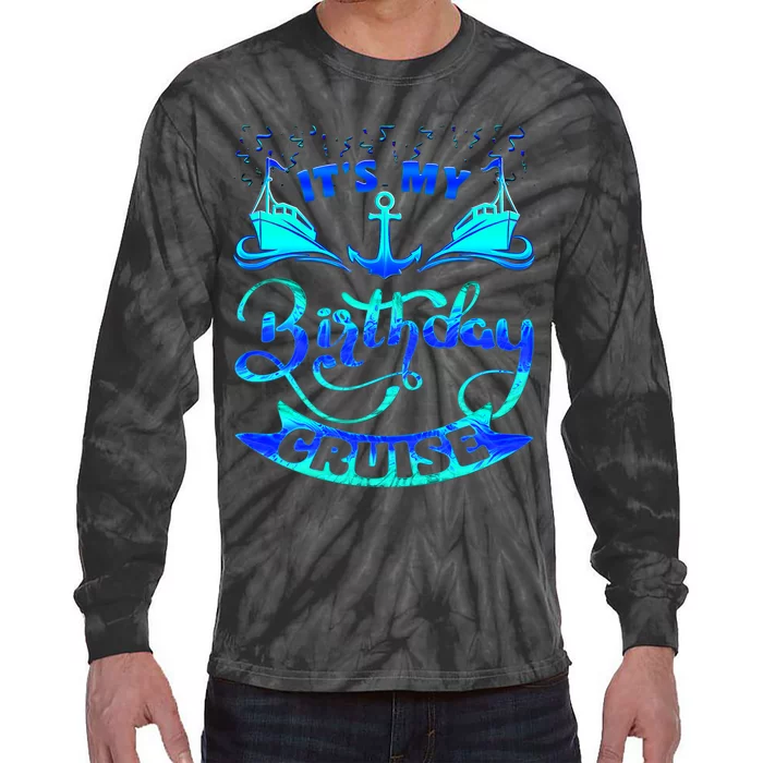 Its My Birthday Cruise Matching Family Tie-Dye Long Sleeve Shirt