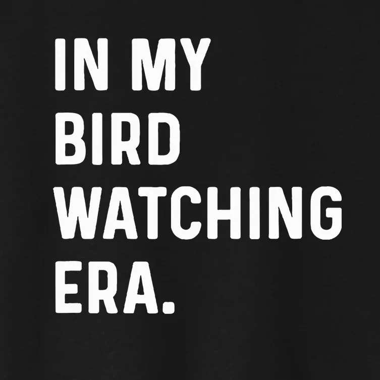 In My Bird Watching Era Birds Telescope Photography Women's Crop Top Tee