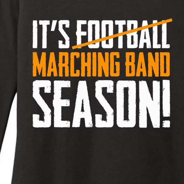 ItS Marching Band Season Not Football Womens CVC Long Sleeve Shirt