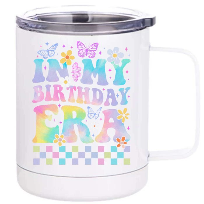 In My Birthday Era Retro Funny Bday Gifts Girl Front & Back 12oz Stainless Steel Tumbler Cup