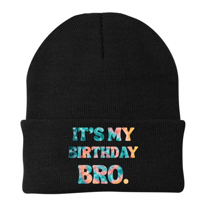 It's My Birthday Bro Tie Dye Birthday Party Family Knit Cap Winter Beanie