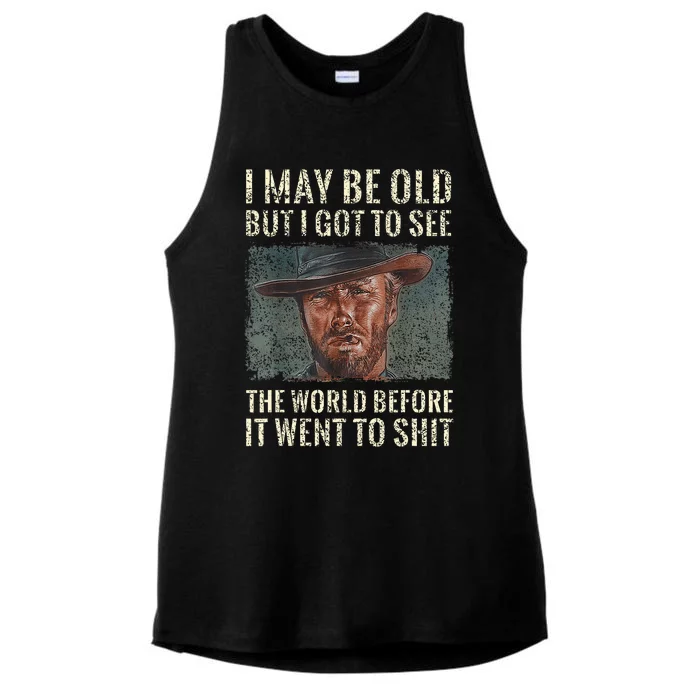 I May Be Old But Got To See The World Before It Went So Ladies Tri-Blend Wicking Tank