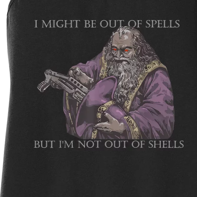 I Might Be Out Of Spells But Im Not Out Of Shells Women's Racerback Tank