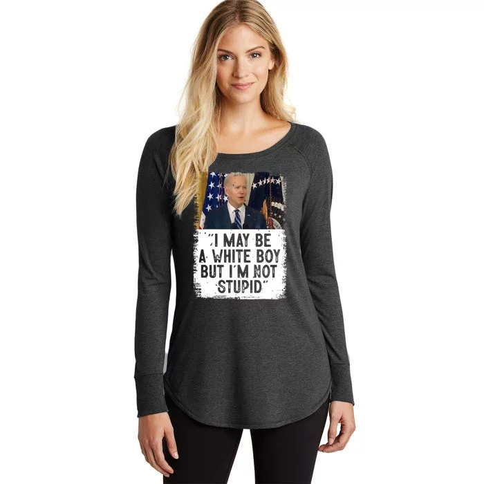 I May Be A White Boy But I'm Not Stupid Biden Women's Perfect Tri Tunic Long Sleeve Shirt