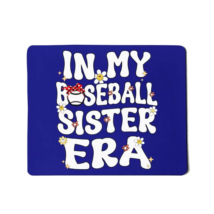 In My Baseball Sister Era Groovy Retro Proud Baseball Sister Mousepad