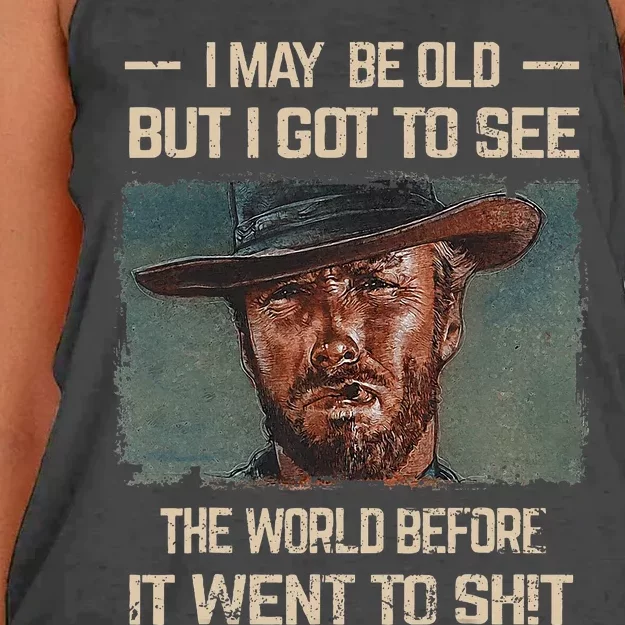 I May Be Old But Got To See The World Before It Went So Women's Knotted Racerback Tank