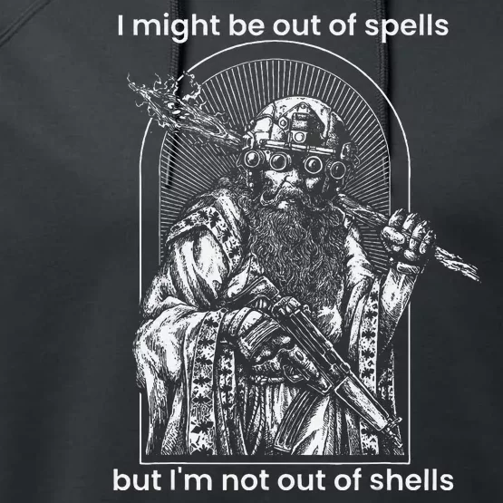 I Might Be Out Of Spells But IM Not Out Of Shells Performance Fleece Hoodie