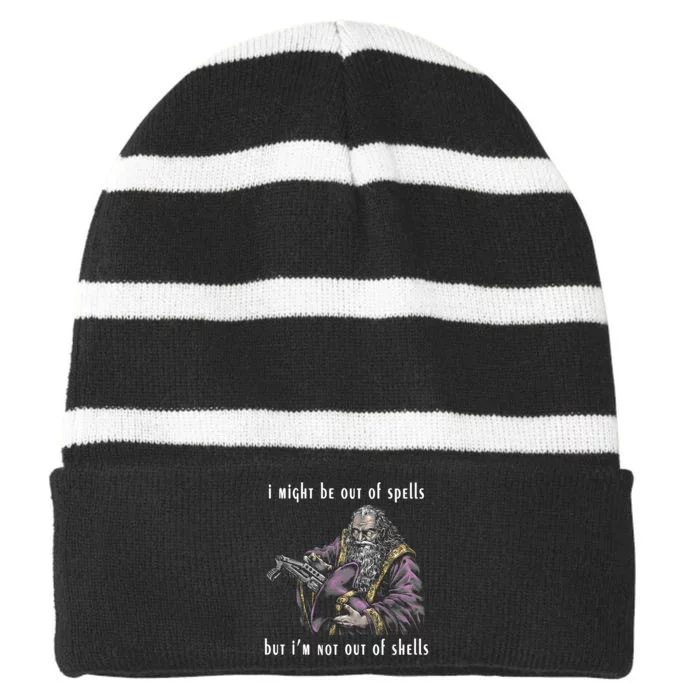 I Might Be Out Of Spells But IM Not Out Of Shells Up Striped Beanie with Solid Band