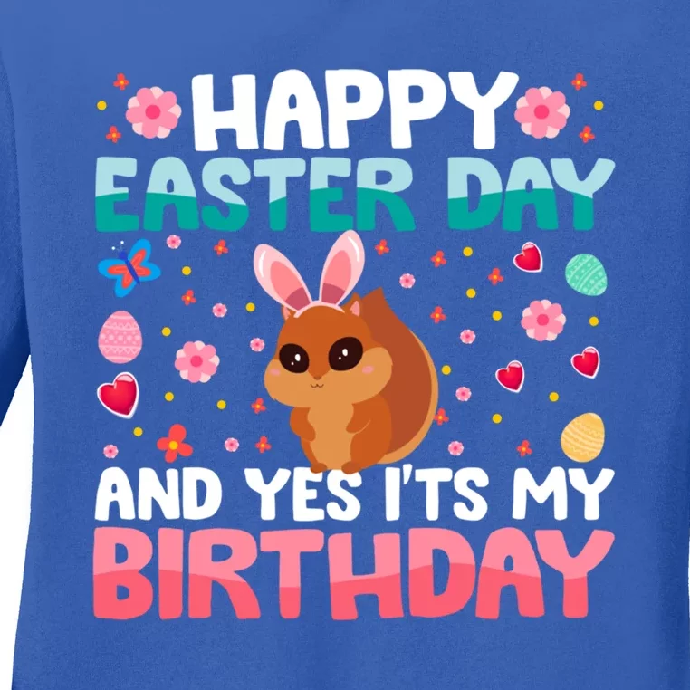 It's My Birthday And Easter Day Happy To Me You Squirrel Gift Ladies Long Sleeve Shirt