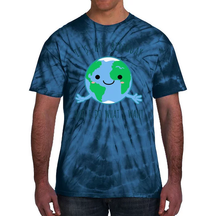 Its My Birthday Earth Day, Fun Conserve Recycle Tie-Dye T-Shirt