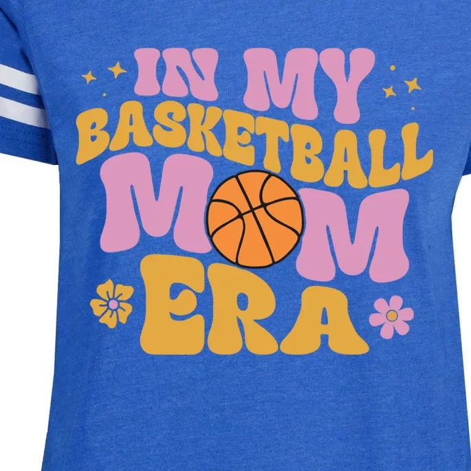 In My Basketball Mom Era Basketball Mama Retro Cool Gift Enza Ladies Jersey Football T-Shirt