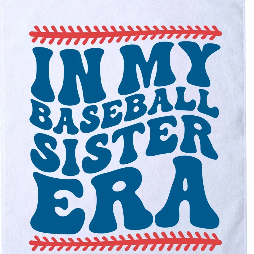 In My Baseball Sister Era Sporty Girl Platinum Collection Golf Towel